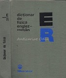 Dictionar De Fizica Englez-Roman - Mariana Gavrilas, Ludmila Andreescu