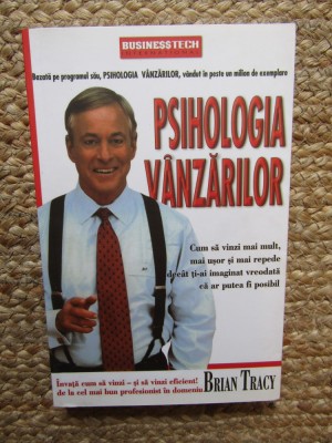 Psihologia vanzarilor - Brian Tracy foto