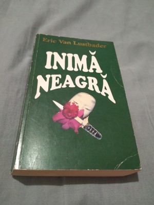 INIMA NEAGRA -ERIC VAN LUSTBADER VOL 2 foto