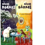 Catei bogati, catei saraci - Lydia Ugolini, Adriana Lazarescu