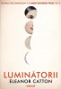 Luminatorii - Eleanor Catton - Carte (Noua/Anticariat) - Fictiune