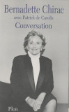 Bernadette Chirac avec Patrick de Carolis - Conversation, 2001