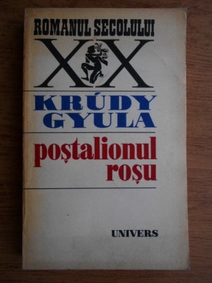 Krudy Gyula - Postalionul rosu foto