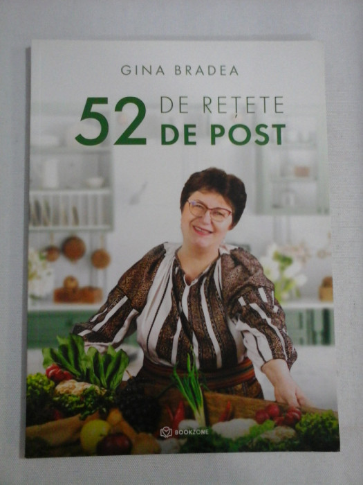 52 DE RETETE DE POST - Gina BRADEA