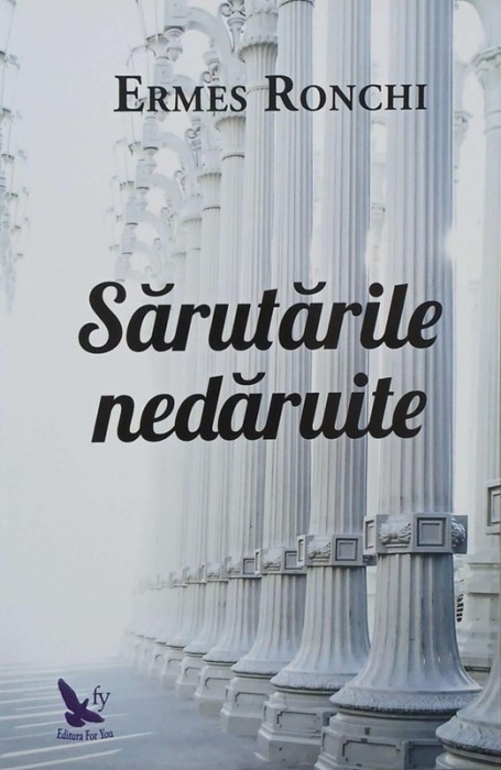 Sarutarile nedaruite - Ermes Ronchi