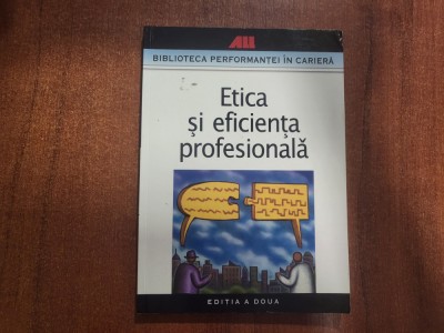 Etica si eficienta profesionala foto