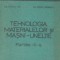 Tehnologia materialelor si masini-unelte, Partea a II-a