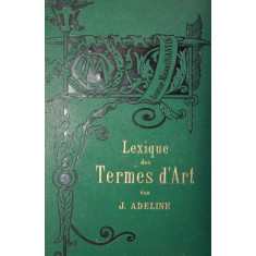 LEXIQUE DES TERMES D ART