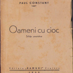 HST C362 Oameni cu cioc Schițe umoristice 1939 Paul Constant dedicație autor