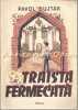 Traista Fermecata - Pavol Bujtar, Editura Facla 1985, Carte de Povesti pentru Copii, 86 pagini