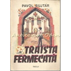 Traista Fermecata - Pavol Bujtar