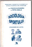 Sociologia sportului prof. culeva alexandru ec. patru amalia culegere de lectii