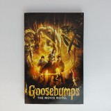 Goosebumps - The Movie Novel