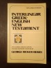 Interlinear Greek-English New Testament (ed. George Ricker Berry) (Noul Testament - greacă - engleză), Carti crestinism