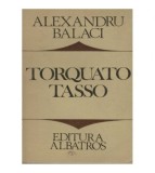 Alexandru Balaci - Torquato Tasso - 122947