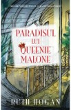 Paradisul lui Queenie Malone - Ruth Hogan, 2021