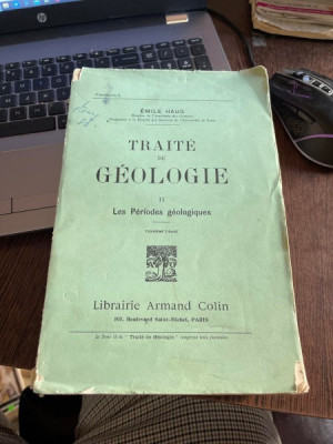 Emile Haug Traite de Geologie II. Les Periodes geologiques (1927) foto