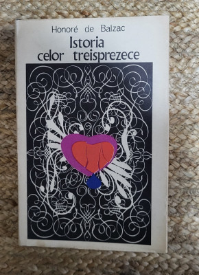 ISTORIA CELOR TREISPREZECE-HONORE DE BALZAC foto