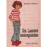 Ein Lausbub sondergleichen