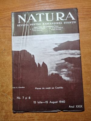 natura 15 iulie-15 august 1940-basarabia nu mai este pamant romanesc, foto