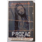 Elizabeth Wurtzel - Prozac Nation. Young &amp; Depressed in America (A Memoir)