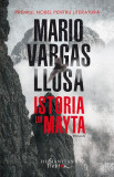 Istoria lui Mayta - Paperback brosat - Mario Vargas Llosa - Humanitas Fiction, 2019