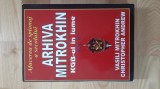 Vasili Mitrokhin , Christopher Andrew - Arhiva Mitrokhin . KGB-ul in lume , volumul II ( 2006 ) spionaj servicii secrete istoria serviciilor secrete