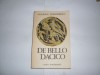 De Bello Dacico - Cicerone Theodorescu, Cartea Romaneasca, 1988, Poezie Romana, Editura Cartea Romaneasca