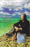 Mike &amp; The Mechanics - Beggar On A Beach Of Gold, Caseta audio