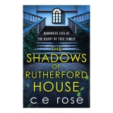 The Shadows of Rutherford House