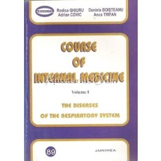 Course Of Internal Medicine I - Rodica Ghiuru, Daniela Boisteanu