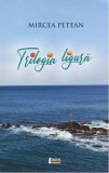 Trilogia ligură - Paperback brosat - Mircea Petean - Limes, 2022