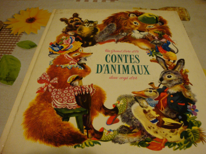 G, Duplaix- Contes D&#039;Animaux - ilustratii Feodor Rojankovsky - in franceza