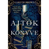 Az ajt&oacute;k k&ouml;nyve - Gareth Brown