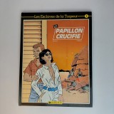 Les Esclaves de la Torpeur - Le Papillon Crucifie