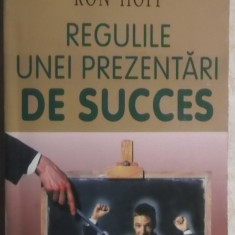 Ron Hoff - Regulile unei prezentari de succes