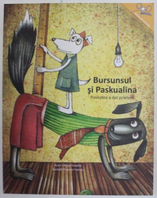 BURSUNSUL SI PASKUALINA , POVESTEA A DOI PRIETENI , ilustratii de EVGUENI IVANOV , de OLESYA TAVADZE , 2022 foto