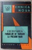 Executarea Formelor de Turnare la Presiuni Mari - B.K. Sveatkin, 1964, Tehnica, Constructii, Romana, 163 pagini