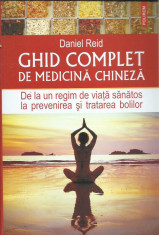 AS - REID DANIEL - GHID COMPLET DE MEDICINA CHINEZA foto