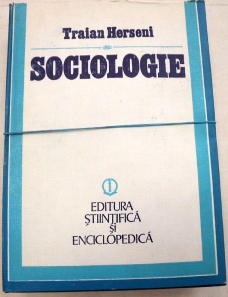 SOCIOLOGIE-TRAIAN HERSENI 1982