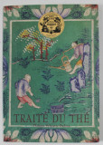 TRAITE DU THE par PHILIPPE SYLVESTRE DUFOUR , 1693 , EDITIE ANASTATICA , 2003