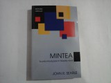 MINTEA - scurta introducere in filosofia mintii - John R. SEARLE