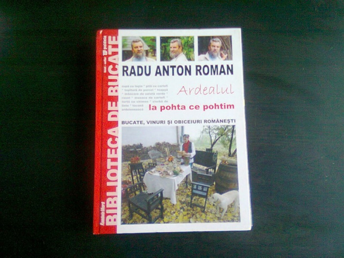 ARDEALUL LA POHTA CE POHTIM - RADU ANTON ROMAN