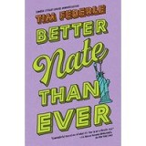 Better Nate Than Ever