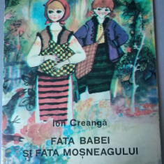 Fata babei si fata mosneagului - poveste de Ion Creanga, 1974