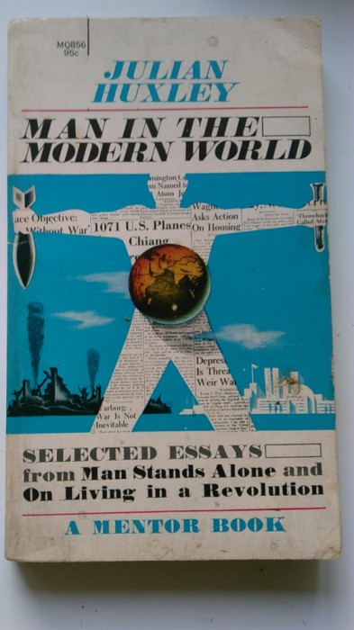 Man in the modern world - J. Huxley (5+1)5