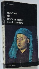 Manual de istoria Artei - Evul Mediu G. Oprescu foto