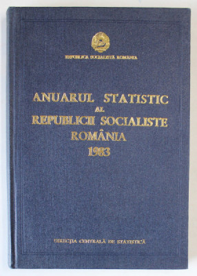 ANUARUL STATISTIC AL REPUBLICII SOCIALISTE ROMANIA , 1983 foto