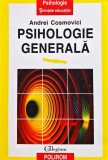 Cumpara ieftin Carte Psihologie generala Andrei Cosmovici - Brosata Polirom - 15x22 cm - Colectia Collegium