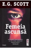 Femeia ascunsa - E.G. Scott